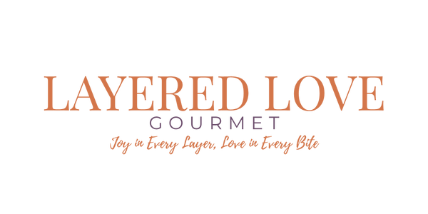 Layered Love Gourmet 